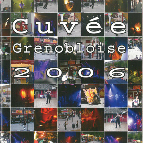 Cuvée Grenobloise 2006